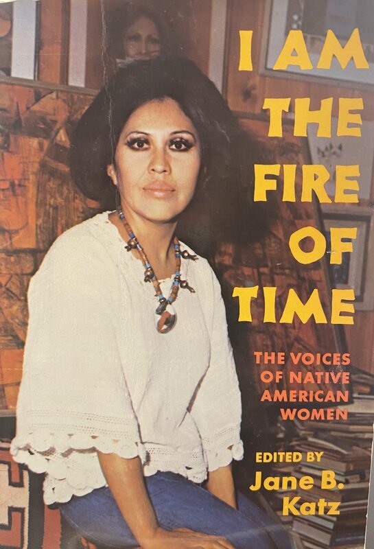I am the Fire of Time: the voices of Native American women