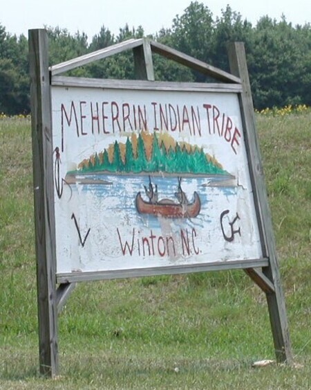 A photograph of a sign for the Meherrin Indian Tribe in Winton, NC