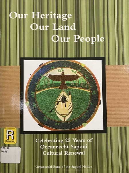 Our Heritage, Our Land, Our People: celebrating 25 years of Occaneechi-Saponi cultural renewal