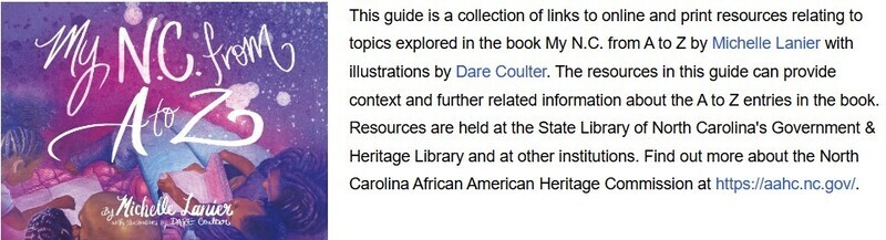 A collection of online and print resources related to the book My N.C. from A to Z by Michelle Lanier.