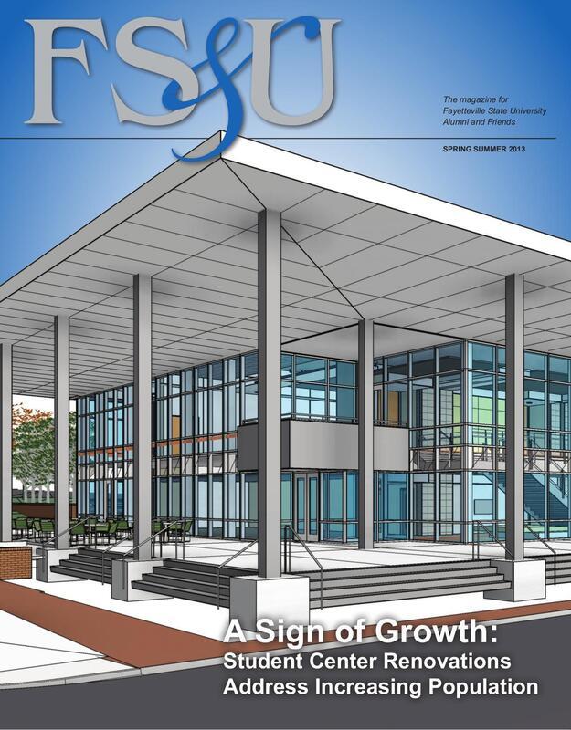 Spring/Summer 2013 quarterly magazine for Fayetteville State University.