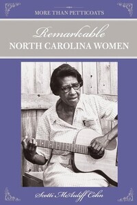 More than petticoats : Remarkable North Carolina women