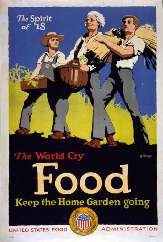 The spirit of '18--The world cry, food--Keep the home garden going